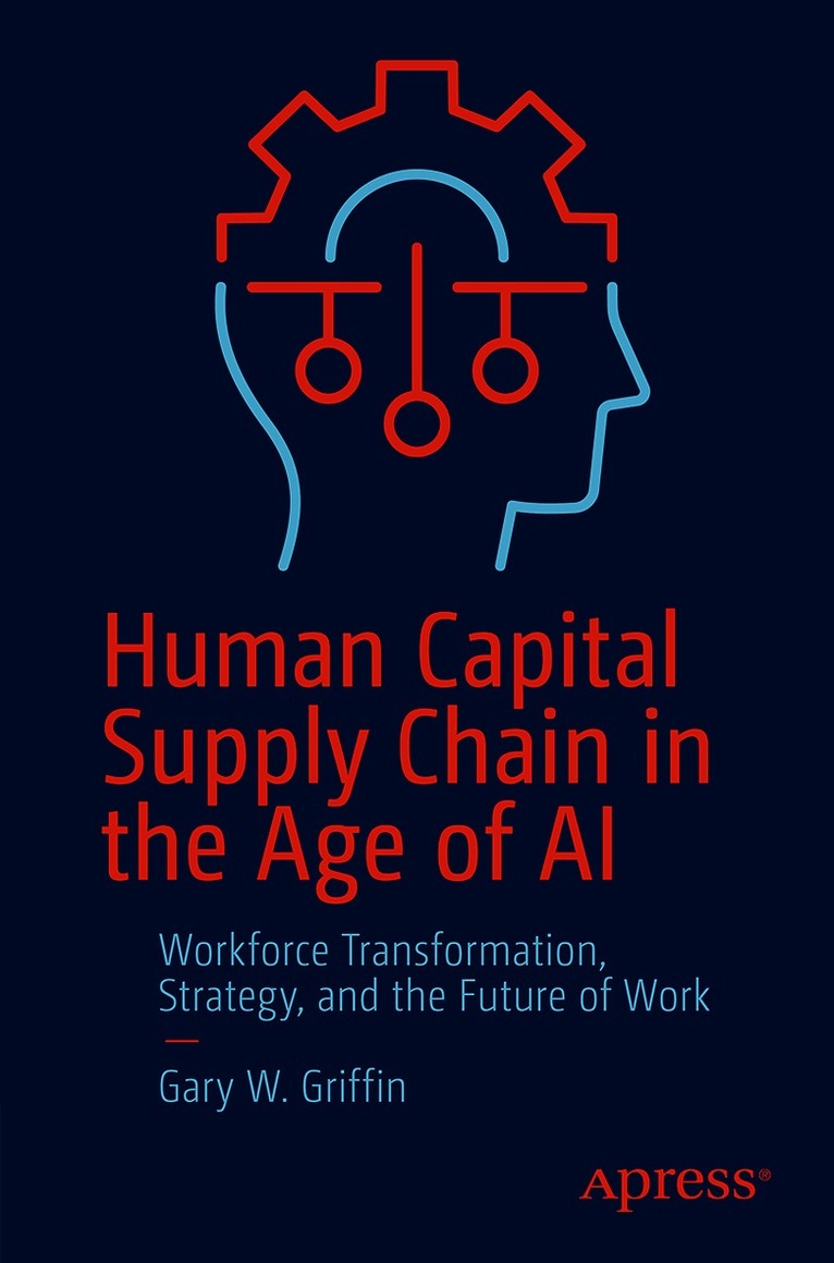 Human Capital Supply Chain in the Age of AI