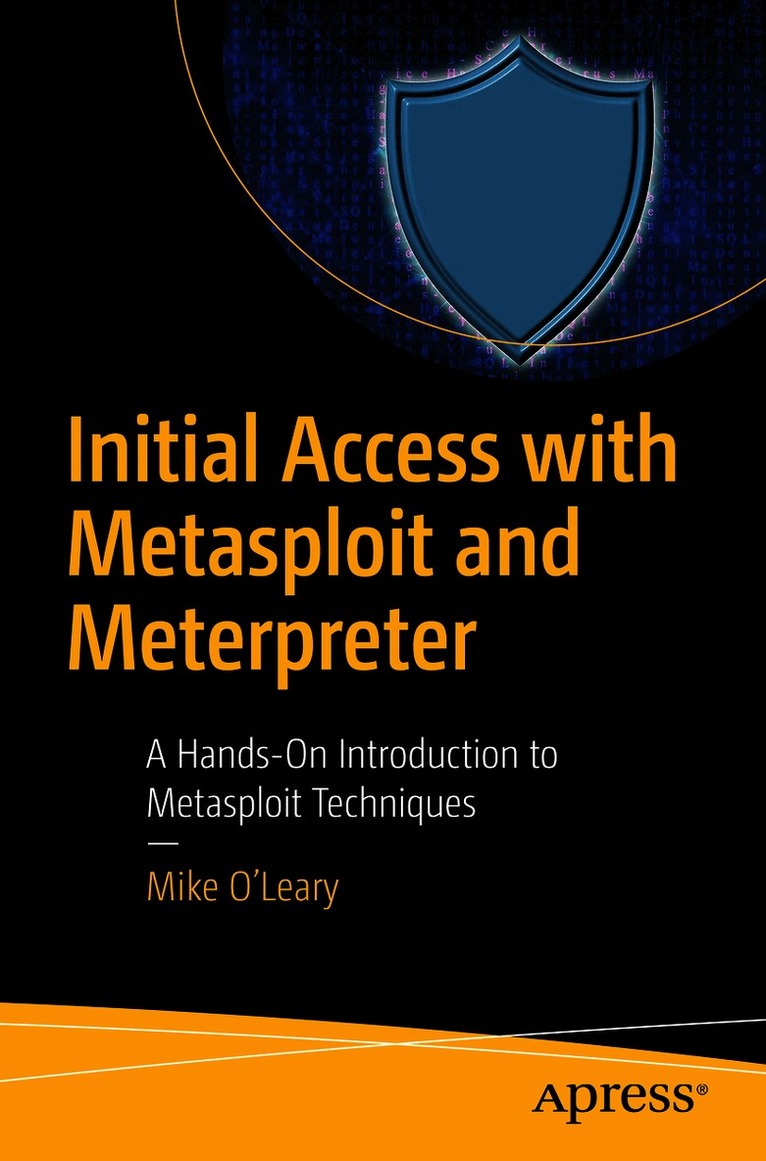 Initial Access with Metasploit and Meterpreter