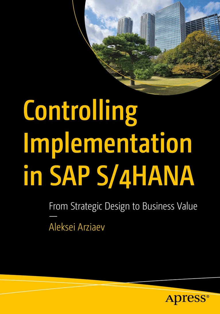 Aleksei Arziaev - Controlling Implementation in SAP S/4HANA, Häftad