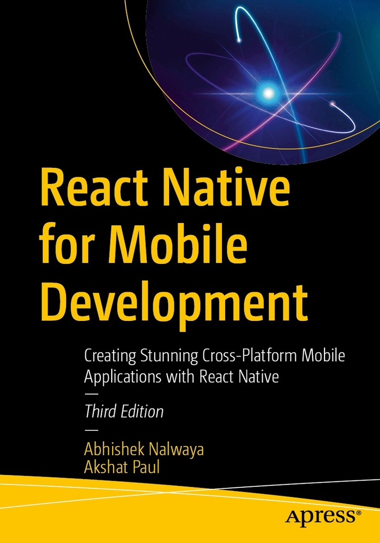 Abhishek Nalwaya, Akshat Paul - React Native for Mobile Development, Häftad. Tillgänglighet: Lägg i varukorg