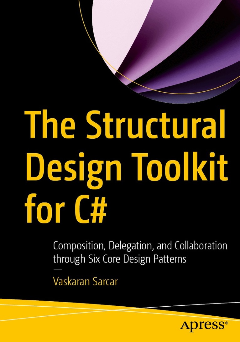 Vaskaran Sarcar - Structural Design Toolkit for C#, Häftad. Tillgänglighet: Lägg i varukorg