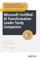 Kasam Shaikh - Microsoft Certified: AI Transformation Leader Study Companion, Häftad. Tillgänglighet: Kommande