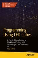 Paul Jarvis - Programming Using LED Cubes, Häftad