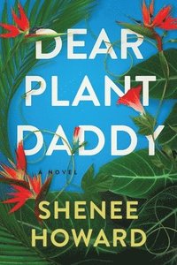 bokomslag Dear Plant Daddy