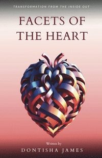 bokomslag Facets of the Heart