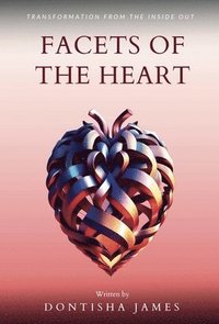 bokomslag Facets of the Heart
