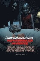 bokomslag Construido para el amor, roto para la muerte
