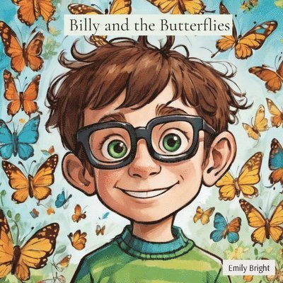 Billy and the Butterflies 1