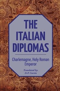 bokomslag The Italian Diplomas