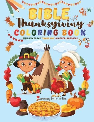 Bible Thanksgiving Coloring Book for Kids 1