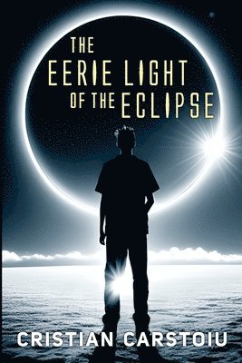 The Eerie Light of the Eclipse 1