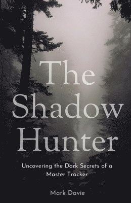 The Shadow Hunter 1