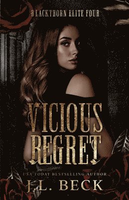 J L Beck, J. L. Beck, J.L. Beck - Vicious Regret, Häftad