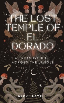 Nikki Patel - Lost Temple of El Dorado, Häftad