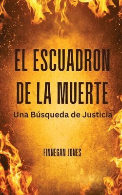 Finnegan Jones - Escuadrón de la Muerte, Häftad