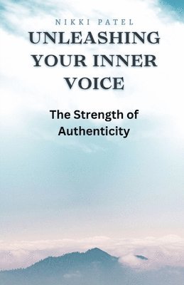 Unleashing Your Inner Voice 1