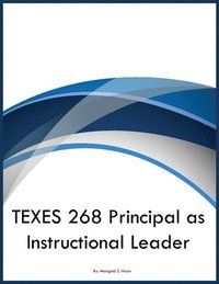 bokomslag TEXES 268 Principal as Instructional Leader