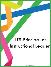 bokomslag ILTS Principal as Instructional Leader