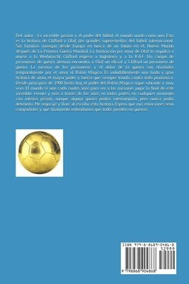 Amor, Guerra Y El Balon Magico - Libro Dos 1