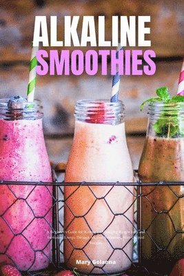 bokomslag Alkaline Smoothies