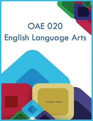 OAE 020 English Language Arts 1