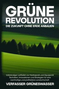 bokomslag Grne Revolution