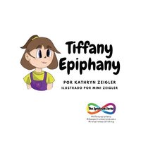 bokomslag Tiffany Epiphany