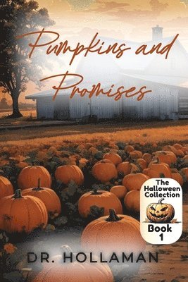 Pumpkins and Promises 1