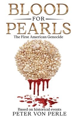 Blood for Pearls 1