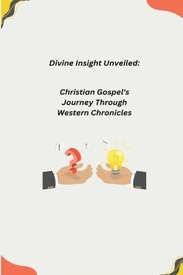 Divine Insight Unveiled 1