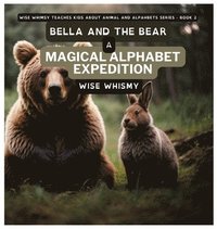 bokomslag Bella and the Bear