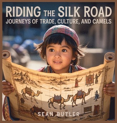 Riding the Silk Road