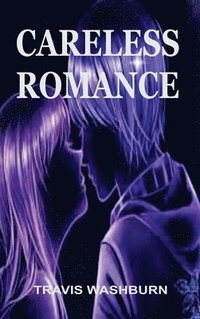 bokomslag Careless Romance