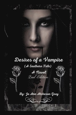 bokomslag Desires of a Vampire (2nd Edition)