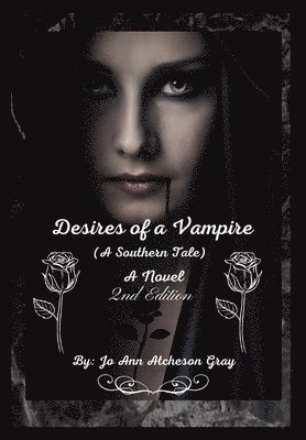 bokomslag Desires of a Vampire (2nd Edition)