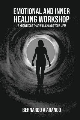 Emotional and Inner Healing Workshop 1