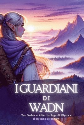 bokomslag Guardiani di Wadn