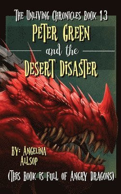 Peter Green & the Desert Disaster