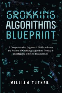 bokomslag Grokking Algorithm Blueprint