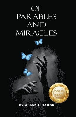 Of Parables And Miracles 1