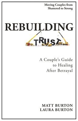 Rebuilding Trust 1