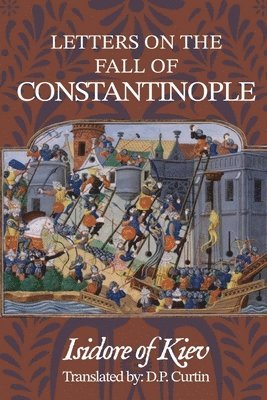 bokomslag Letters on the Fall of Constantinople