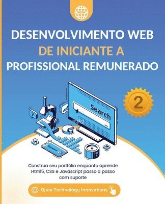 bokomslag Desenvolvimento Web De iniciante a Profissional remunerado, 2