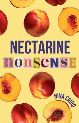 Nectarine Nonsense 1