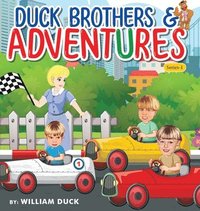 bokomslag The Duck Brothers Adventures