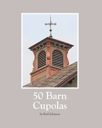 bokomslag 50 Barn Cupolas
