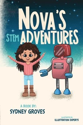 Nova's STEM Adventures 1