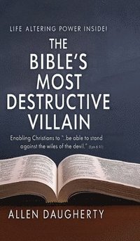 bokomslag The Bible's Most Destructive Villain