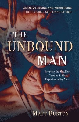 The Unbound Man 1