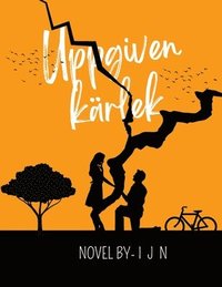 bokomslag Uppgiven kärlek